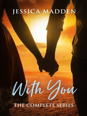 cover image of With You: The Complete Series